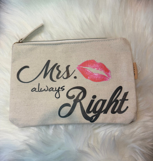 Mrs. Always Right Accessories Bag